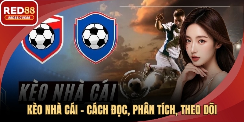 Kèo nhà cái